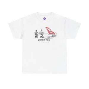 Quant-ass Qantas Parodie Illustration T-Shirt | Qantas Airline Parodie Luftfahrt Shirt