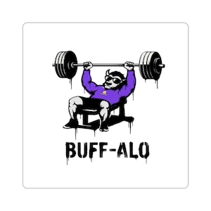 Buff-Alo Rancid Weightlifter Illustration Sticker | Kiss-Cut Vinyl Sticker, Gym Buffalo Design