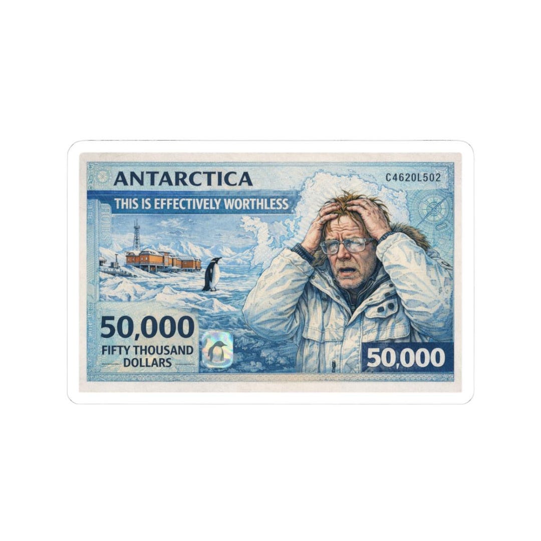 Antarctica 50,000 Banknote Parody Kiss-cut Stickers | Polar Scene - Etsy