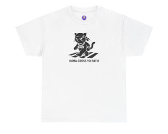 Svart katt 'Imma Cross Yo Path' T-shirt | Rolig parodi-t-shirt