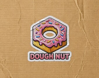 May include: A hexagonal sticker featuring a donut with pink frosting and colorful sprinkles. The donut has a golden-brown base and a white outline. Below the donut, a separate white label displays the text DOUGH NUT in bold pink letters.