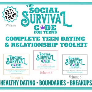 May include: A teal and white graphic with the text "The Social Survival Code for Teens" and "Complete Teen Dating & Relationship Toolkit." The image includes three book covers labeled Volume 4, 5, and 6, with the words "Healthy Dating, Boundaries, Breakups."