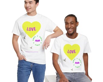 Love, Magical Affirmation Tee (V2) | Spiritual Tool for Integrating Love, Unity & Wellbeing, (100%) Cotton, Unisex (NSD)