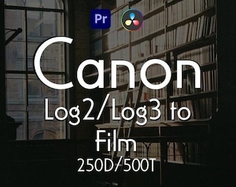 Cinematic Canon Log to Film Negative Conversion | Professional Film Conversion LUTs for Canon Log2/Log3 LUTs | Filmmakers and YouTubers