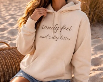 Sandy Feet Salty Kisses Hoodie – Organic Cotton Unisex Sweatshirt - Free US Shipping