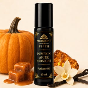 May include: A black cylindrical perfume oil bottle with a gold label reading Midnight on Fifth, Pumpkin After Midnight, and 10 mL. The bottle features a black cap and is positioned upright with a clear view of the gold text and decorative border.
