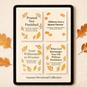 May include: A digital tablet shows four book covers from the "Autumn Devotional Collection." The covers are cream-coloured with autumn leaf illustrations. The titles include "Pruned Not Punished" and "Ribbons from a Sparse Harvest." Dried orange leaves are scattered around the tablet.
