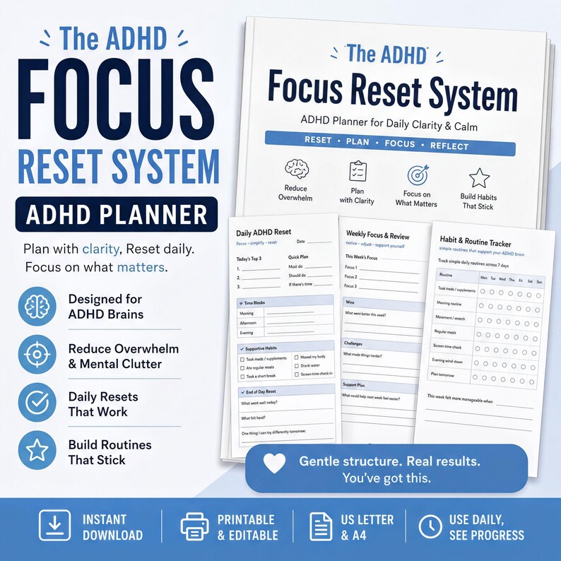 The image is an advertisement for an ADHD planner called "The ADHD FOCUS RESET SYSTEM". It features a blue background with white text and icons, including a brain, a heart, and a checkmark. The text highlights the ADHD planner's features, such as its focus on daily clarity and calm, its daily reset system, and its ability to help individuals plan and build routines that stick.