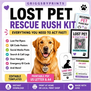 May include: A digital Lost Pet Rescue Rush Kit template set by Griggsbyprints featuring a golden retriever image, QR code posters, door hangers, and emergency ID cards. Includes editable templates for flyers, social media posts, and logs in US Letter size.