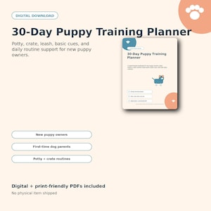 The image is a digital download of a 30-Day Puppy Training Planner, which includes a training plan, a daily routine support, and a 30-day training plan for new puppy owners.