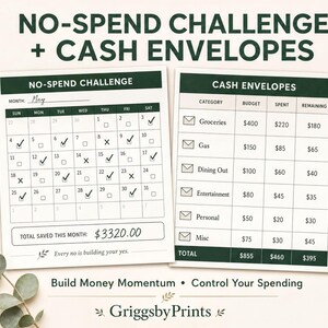 The image is an advertisement for a money management challenge and cash envelopes. It features two spreadsheets, one titled "NO-SPEND CHALLENGE" and the other titled "CASH ENVELOPES", both containing a list of categories and their corresponding amounts. The challenge encourages participants to save money by tracking their spending and categorizing it. The challenge also includes a "TOTAL SAVED THIS MONTH:" and a "GrigsbyPrints" logo at the bottom.