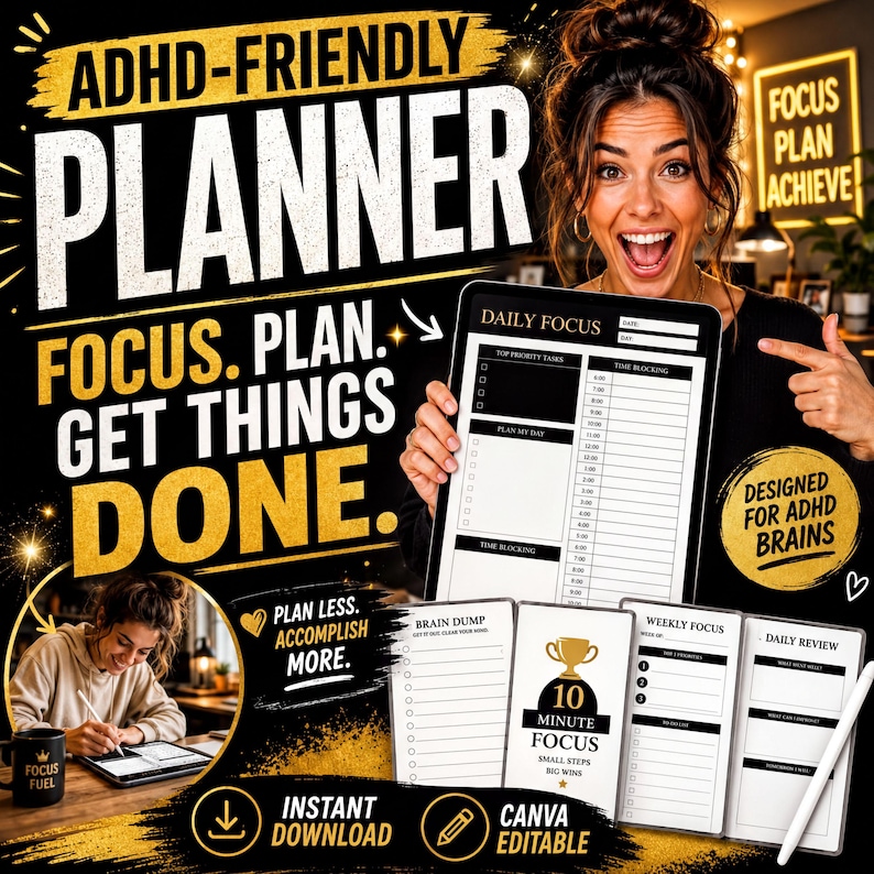 The image is an advertisement for an ADHD-friendly planner, featuring a smiling woman holding a large daily focus plan. The text emphasizes the importance of focusing on tasks and getting things done, and the planner is designed for individuals with ADHD.