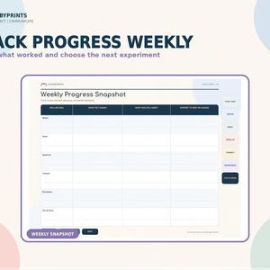 The image is a screenshot of a weekly progress snapshot form from GrigsbyPrints, which is used to track progress and notice what worked and choose the next experiment.