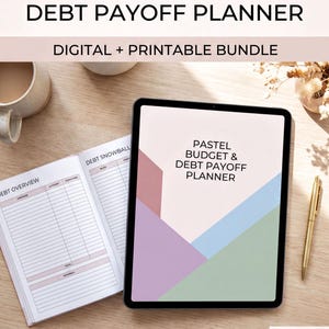 a digital and printable budget and Debt Payoff Planner bundle, including a tablet, a notebook, and a pen, all arranged on a wooden surface.