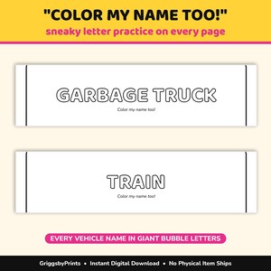 The image is a promotional graphic for a website that offers a "Color My Name Too!" feature. It features two blank white rectangles with the text "GARBAGE TRUCK" and "TRAIN" written on them, along with a message encouraging users to color their names. The website also offers a "Color My Name Too!" feature on every page, and the image is described as a "collage of multiple images" and "No Physical Item Ships".
