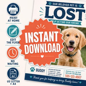 The image is a flyer for a lost pet poster featuring a golden retriever dog. The flyer includes information about how to help find a lost pet, such as printing at home, editing the flyer, and providing a US Letter A4. The flyer also includes a phone number for assistance and a note to thank the person who helped bring Buddy home.