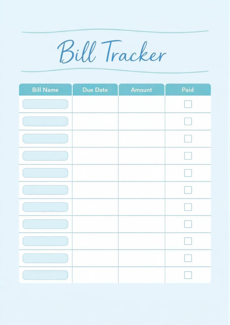 The image is a bill tracking form with columns for bill name, due date, amount, and paid status. The form appears to be designed for tracking and managing bills, with blank spaces for entering the relevant information.