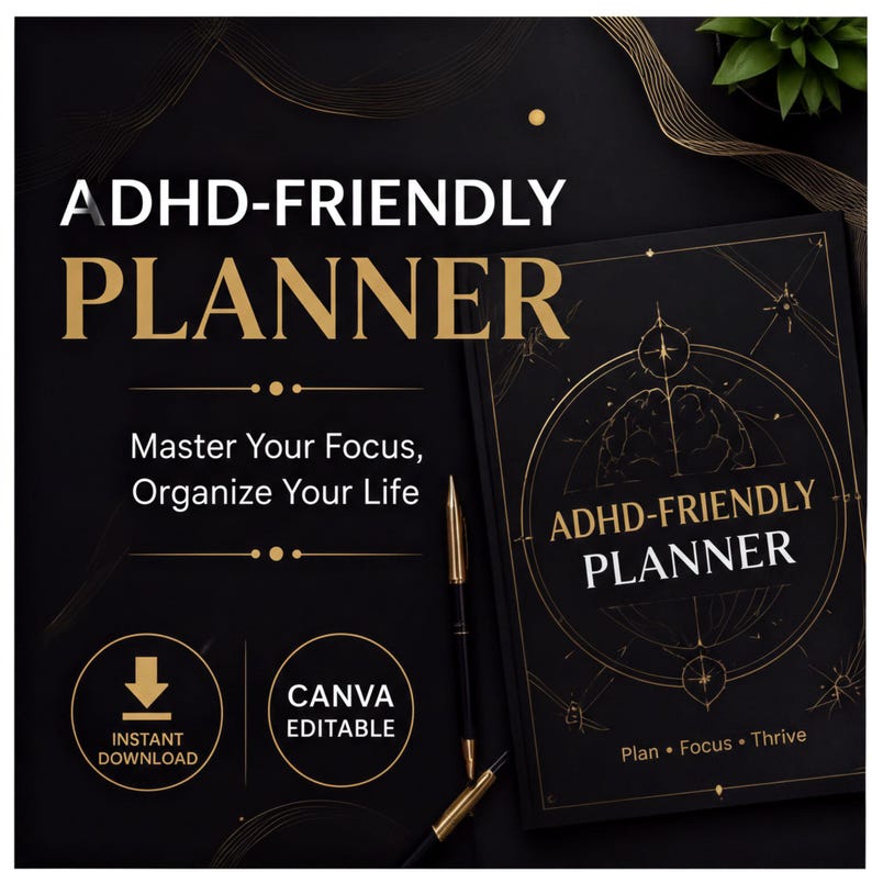 The image is an advertisement for an ADHD-friendly planner, featuring a black background with gold text and design elements.