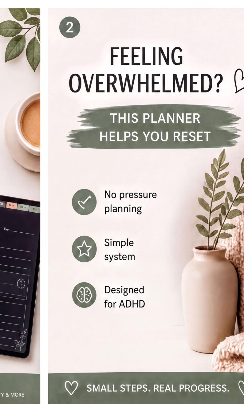 The image is a promotional poster for a planner designed for individuals with ADHD. It features a cup of coffee, a plant, and a phone, along with text highlighting the benefits of the planner, such as no pressure planning, a simple system, and being designed for ADHD.