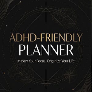 The image is a cover of a book titled "ADHD-Friendly Planner" with a black background and gold text.