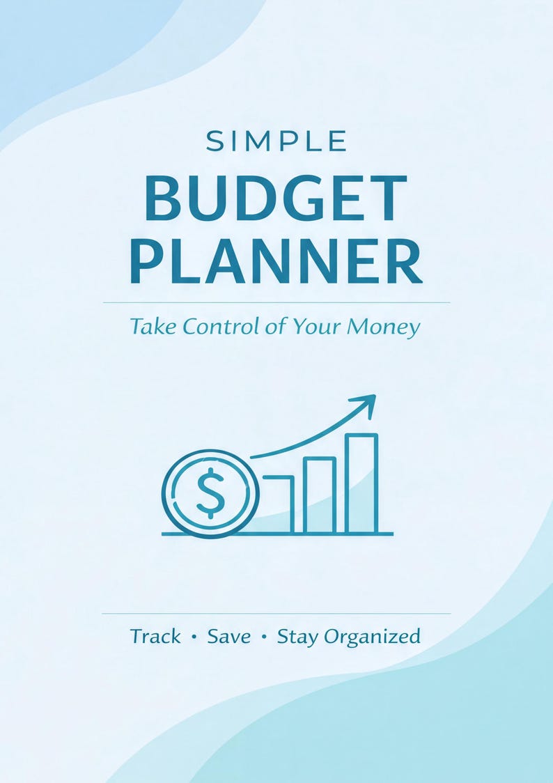 The image is a cover for a budget planner that features a blue and white color scheme. The title "SIMPLE BUDGET PLANNER" is prominently displayed, along with the subtitle "Take Control of Your Money" and the tagline "Track * Save * Stay Organized". The cover also includes a graphic of a dollar sign and a bar graph, suggesting the planner's focus on financial management and tracking.