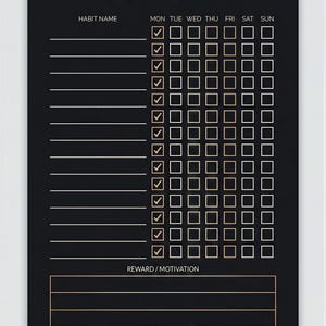 The image is a habit tracking form with a black background and gold text. It appears to be a daily habit tracking system, with a grid for recording habits and checkboxes for checking completed habits.
