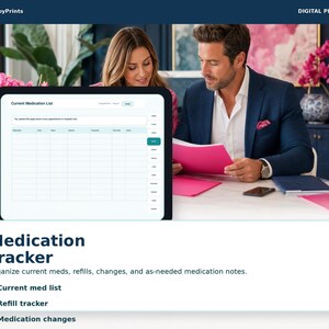 A man and a woman are sitting at a desk, looking at a tablet displaying a medication tracker application. The tablet is placed on a table with various items such as a vase, a cup, and a book. The image also includes text that describes the medication tracker app, which helps users organize their current medications, refill lists, and medication changes.