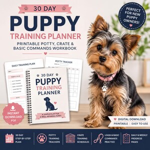 The image is an advertisement for a 30-day puppy training planner, featuring a small dog sitting on a wooden surface. The puppy is wearing a pink collar and appears to be looking at the camera. The background includes a plant and a calendar, suggesting a home or office setting.
