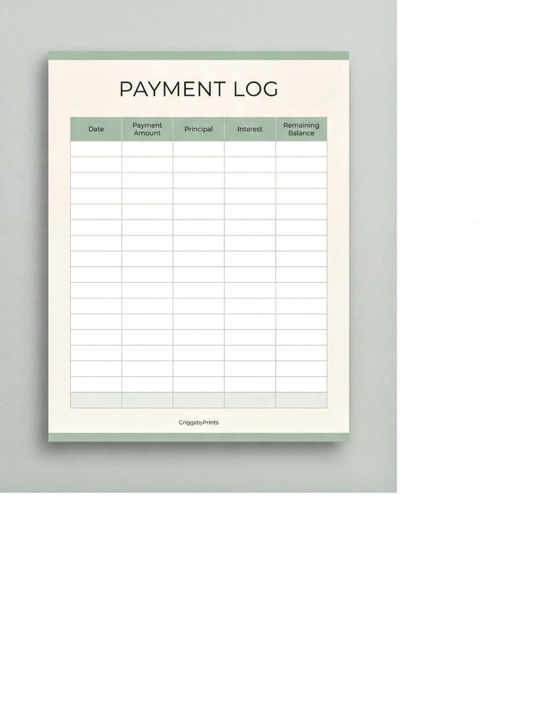 The image is a blank payment log form with columns for date, payment amount, principal amount, interest, and remaining balance.