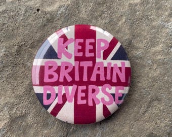 Vintage Style Anti Racism 58mm Badge Pin | Keep Britain Diverse  | Retro 60s 70s 80s 90s Y2K Button