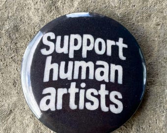 Broche de Apoio a Artistas Humanos | Botão de Broche Anti-IA de 58 mm | Botão Retrô Anos 60 70 80 90 Y2K
