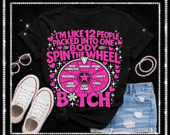 Spin the Wheel PNG – Chaotic Mood Graphic Tee, Glitter Pink Attitude (Digital Download)