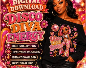 Disco Diva Energy PNG, Black Girl Retro 70s Sublimation Design, Groovy Glam T Shirt PNG, Transparent Background, Digital Download