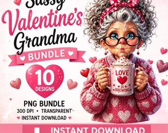 Sassy Valentine Grandma PNG Bundle, Funny Clipart, Sublimation Designs (Digital Download)