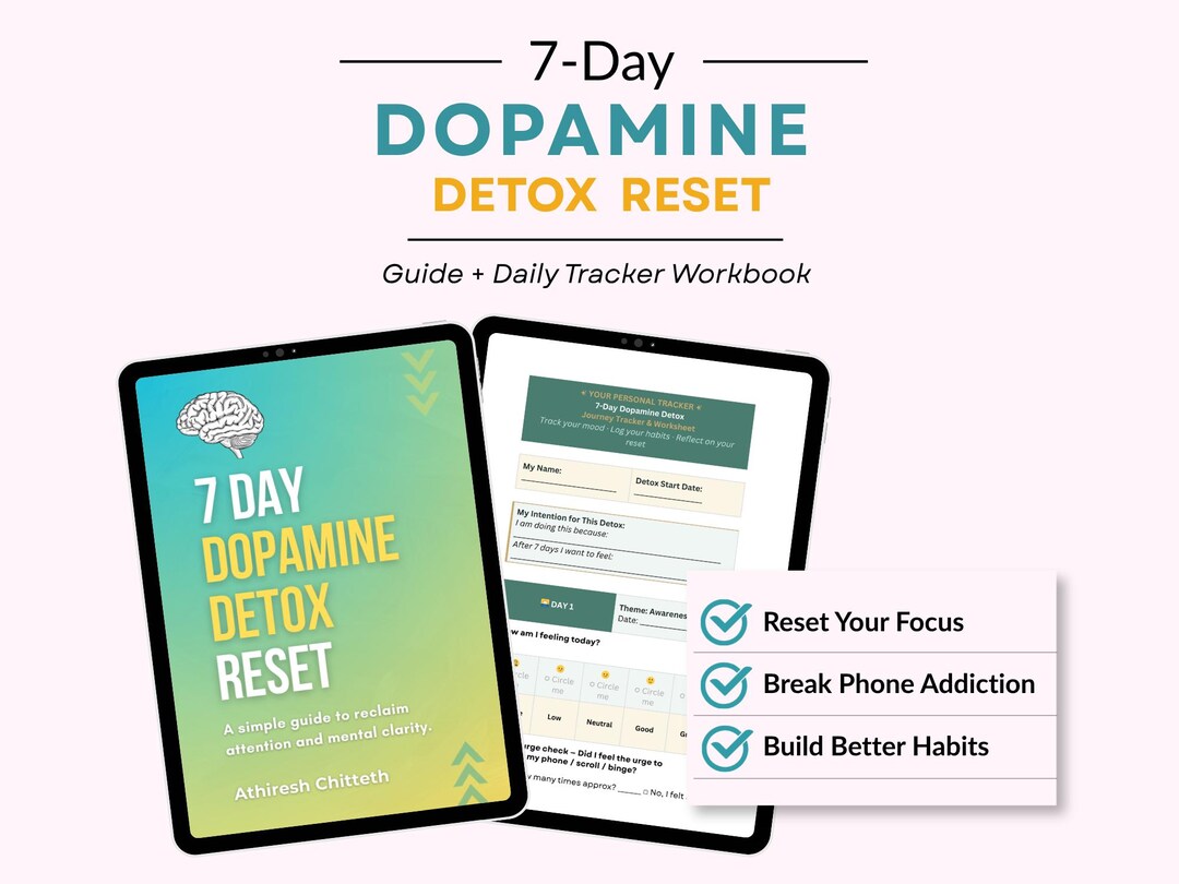 7-day Dopamine Detox Workbook | Understand Dopamine Triggers, Break ...