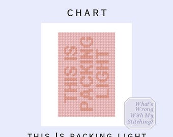 This Is Packing Light Luggage Tag Insert Needlepoint Digital Stitch Chart - Instant Download 2x3 IN Easy Self Finish- Beginner Friendly