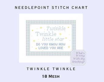 Twinkle Twinkle Little Star Do You Know How Loved You Are Needlepoint Chart- 18 Mesh (PDF Pattern) Easy Finish Nursery Decor