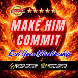 Make Him Commit To Me Love Spell: End A Situationship And Draw Them Closer