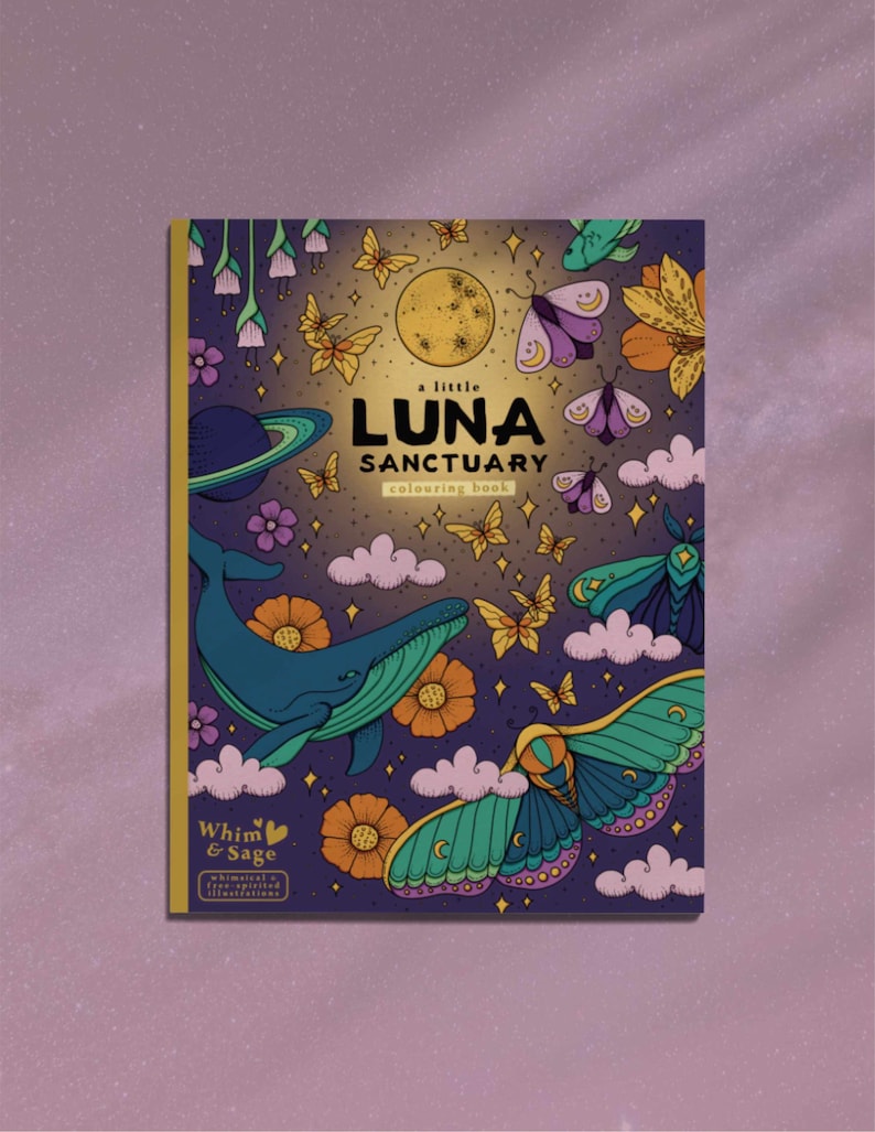May include: A rectangular coloring book titled A Little Luna Sanctuary featuring a dark purple cover with a yellow moon, a blue whale, various colorful butterflies, moths, flowers, clouds, and a planet with rings, all illustrated in a graphic style.