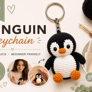 May include: A crochet pattern for a penguin keychain, featuring text that reads CROCHET PATTERN PENGUIN Keychain CUTE QUICK BEGINNER FRIENDLY PDF DOWNLOAD. The image displays a small, handmade black, white, and orange penguin plush keychain.