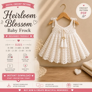 May include: A white crochet baby frock hanging on a wooden hanger. The dress features thin tie-up shoulder straps, a central drawstring with a heart charm and two tassels. Text on the image reads: Digital Crochet Pattern, Heirloom Blossom Baby Frock.