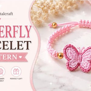 Crochet Butterfly Bracelet Pattern PDF, Macrame Bracelet Tutorial, Adjustable Friendship Bracelet, Digital Download