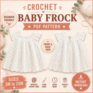 May include: A digital PDF pattern for a white crochet baby frock. The image displays the front and back views of the dress, which features a round neckline, flutter sleeves, and a textured stitch pattern. Text includes CROCHET BABY FROCK PDF PATTERN.