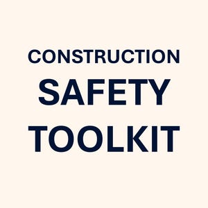Peut inclure: Texte bleu foncé sur fond crème : "CONSTRUCTION SAFETY TOOLKIT". Les mots sont empilés, "SAFETY" étant en plus grand format. L'image est simple et directe dans son message.