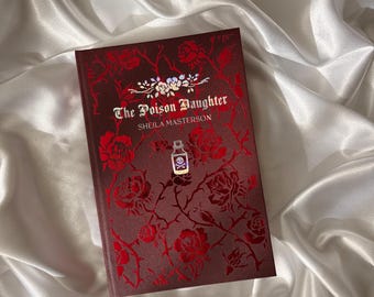 The Poison Daughter: Rebind (Sheila Masterson)