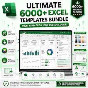 May include: An advertisement for an Excel templates bundle. The image shows a laptop displaying an Excel dashboard, with icons for editing, dragging, dropping, and changing colors. Text includes "ULTIMATE 6000+ EXCEL TEMPLATES BUNDLE" and "FULLY EDITABLE & 100% CUSTOMIZABLE."