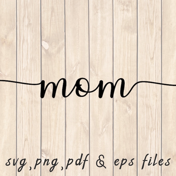 Mom Stylish Text SVG PNG PDF Craft Cutting File