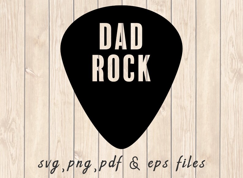 Download Dad Rock Guitar Pick SVG PNG PDF Craft Cutting File Paper, Party & Kids Craft Supplies & Tools ...