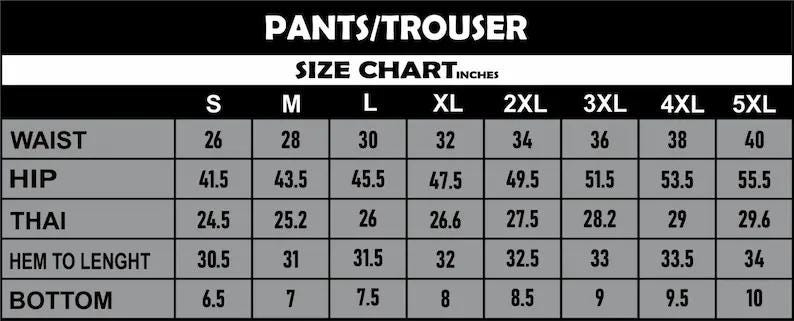 May include: A size chart for pants or trousers, with measurements in inches. The chart includes waist, hip, thigh, hem to length, and bottom measurements for sizes S through 5XL.