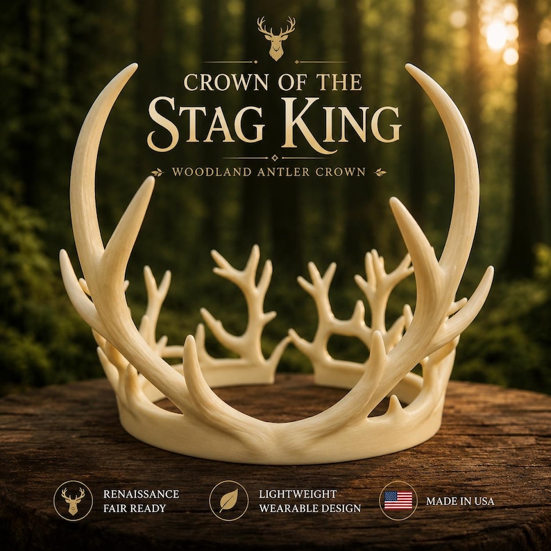 May include: Cream-colored antler crown with the text "CROWN OF THE STAG KING" and "WOODLAND ANTLER CROWN". The crown is made of a lightweight, wearable design and is Renaissance fair ready. Made in the USA.
